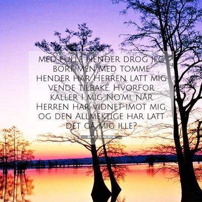 Picture 07 - Rut 1:21 NORSK - med fulle hender drog jeg bort, men med tomme - Bible Verse Picture