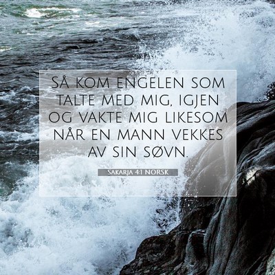 Picture 07 - Sakarja 4:1 NORSK - Så kom engelen som talte med mig, igjen og vakte - Bible Verse Picture