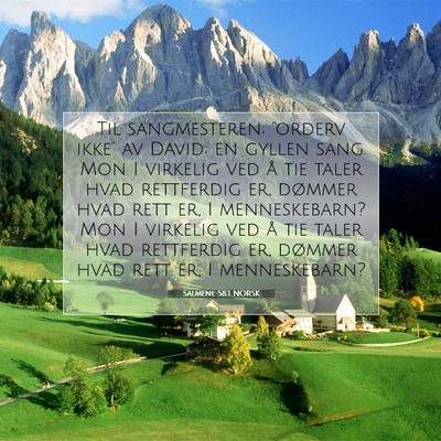Picture 07 - Salmene 58:1 NORSK - Til sangmesteren; 