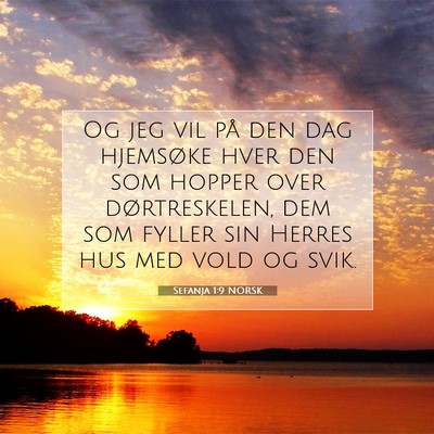 Picture 07 - Sefanja 1:9 NORSK - Og jeg vil på den dag hjemsøke hver den som - Bible Verse Picture