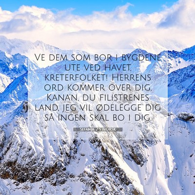 Picture 07 - Sefanja 2:5 NORSK - Ve dem som bor i bygdene ute ved havet, - Bible Verse Picture