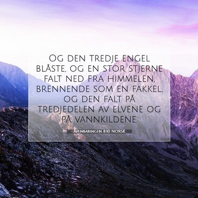 Picture 07 - Åpenbaringen 8:10 NORSK - Og den tredje engel blåste, og en stor stjerne - Bible Verse Picture