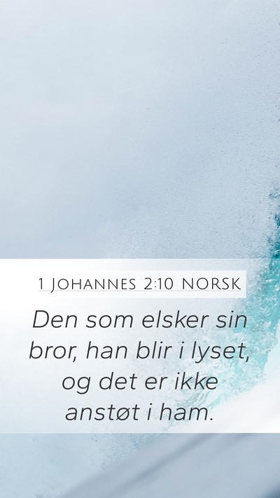 1 Johannes 2:10 NORSK Bible Verse Image