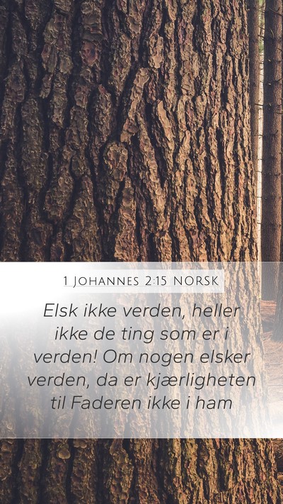 1 Johannes 2:15 NORSK Bible Verse Image