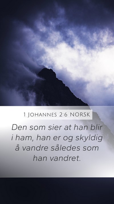 1 Johannes 2:6 NORSK Bible Verse Image