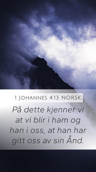 1 Johannes 4:13 NORSK Bible Verse Image