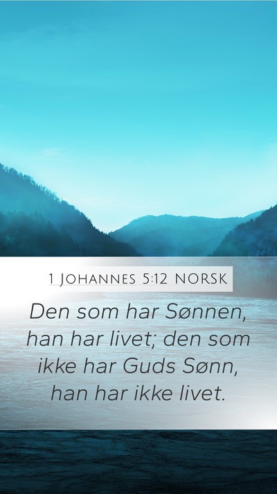 1 Johannes 5:12 NORSK Bible Verse Image