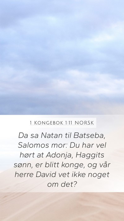 1 Kongebok 1:11 NORSK Bible Verse Image