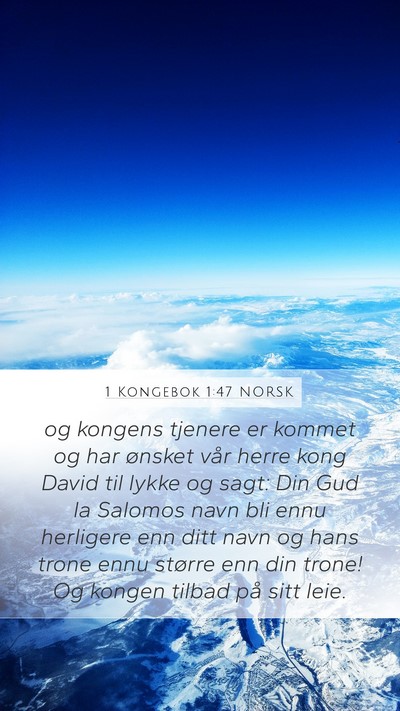 1 Kongebok 1:47 NORSK Bible Verse Image