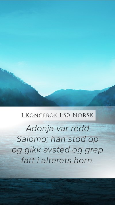 1 Kongebok 1:50 NORSK Bible Verse Image