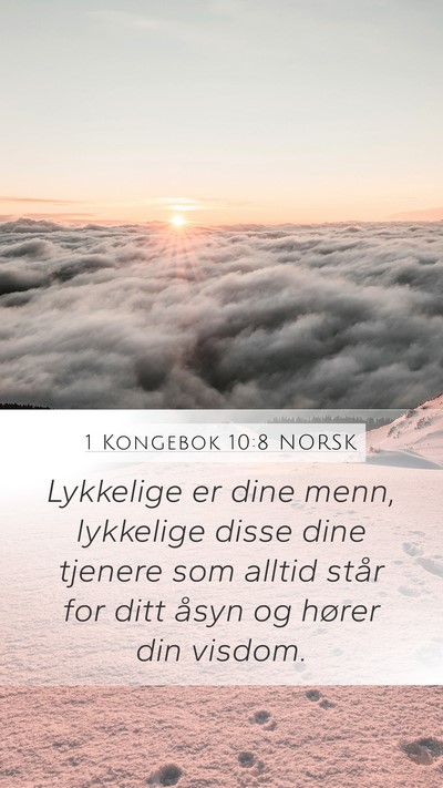 1 Kongebok 10:8 NORSK Bible Verse Image