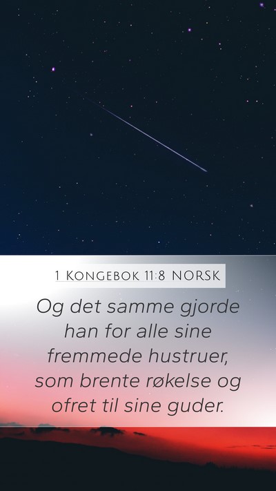 1 Kongebok 11:8 NORSK Bible Verse Image
