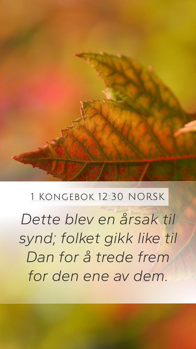 1 Kongebok 12:30 NORSK Bible Verse Image
