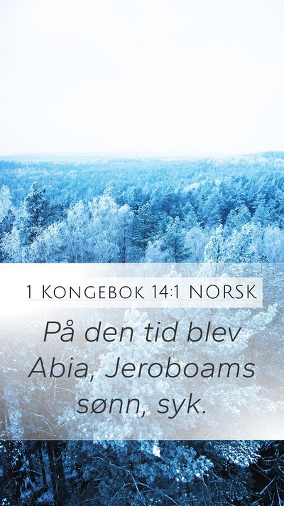 1 Kongebok 14:1 NORSK Bible Verse Image