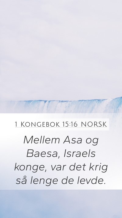 1 Kongebok 15:16 NORSK Bible Verse Image