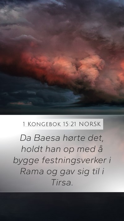 1 Kongebok 15:21 NORSK Bible Verse Image