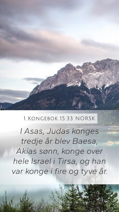 1 Kongebok 15:33 NORSK Bible Verse Image