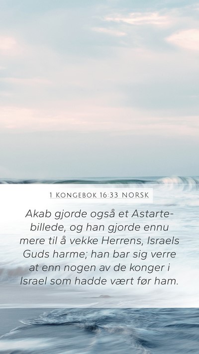 1 Kongebok 16:33 NORSK Bible Verse Image