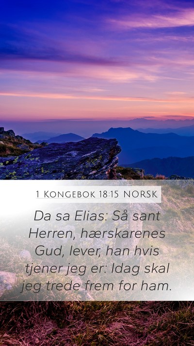 1 Kongebok 18:15 NORSK Bible Verse Image