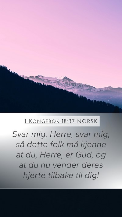 1 Kongebok 18:37 NORSK Bible Verse Image