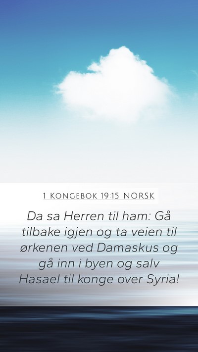 1 Kongebok 19:15 NORSK Bible Verse Image