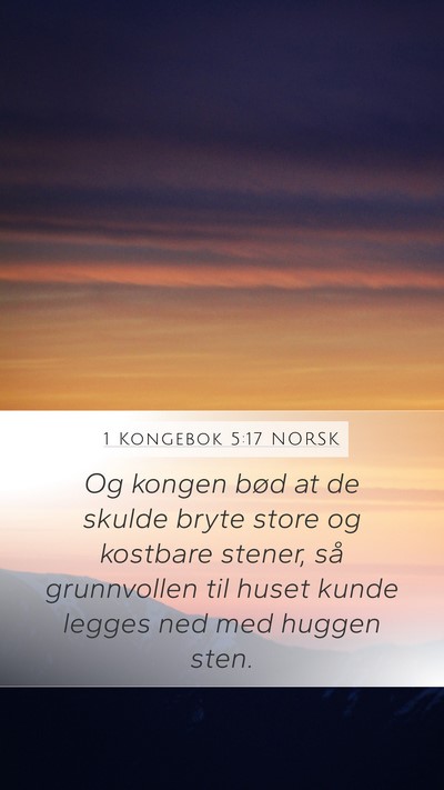 1 Kongebok 5:17 NORSK Bible Verse Image