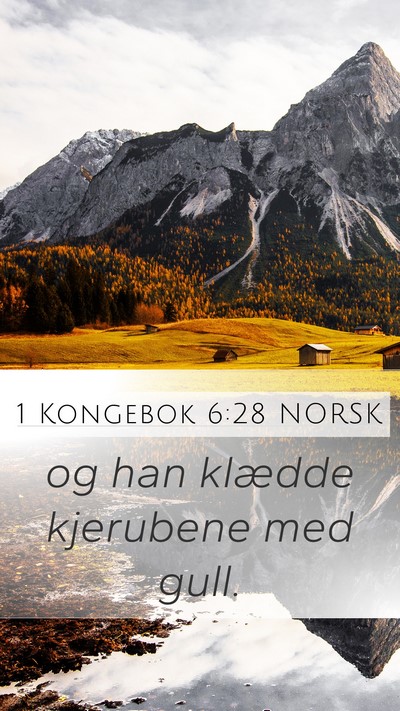 1 Kongebok 6:28 NORSK Mobile Phone Wallpaper - og han klædde kjerubene med - Mobile Bible Verse Wallpaper