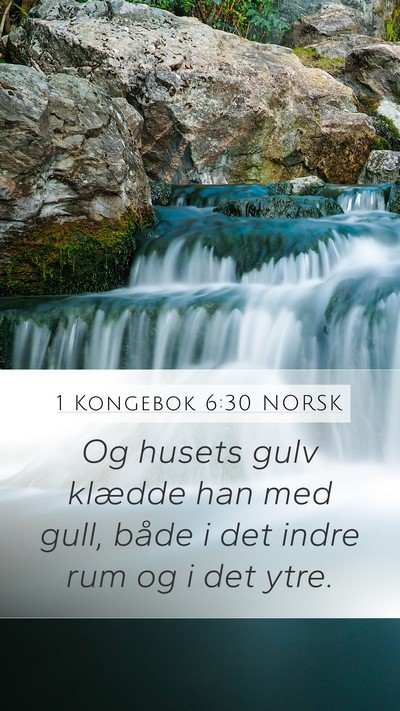 1 Kongebok 6:30 NORSK Mobile Phone Wallpaper - Og husets gulv klædde han med gull, både i det - Mobile Bible Verse Wallpaper