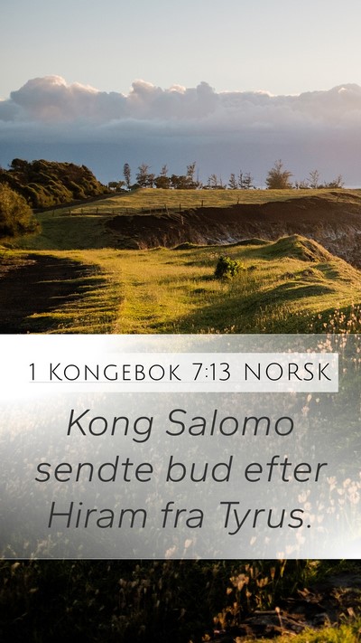1 Kongebok 7:13 NORSK Bible Verse Image