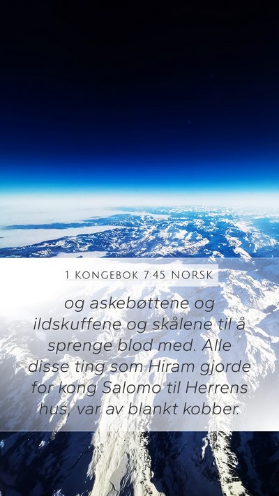 1 Kongebok 7:45 NORSK Bible Verse Image
