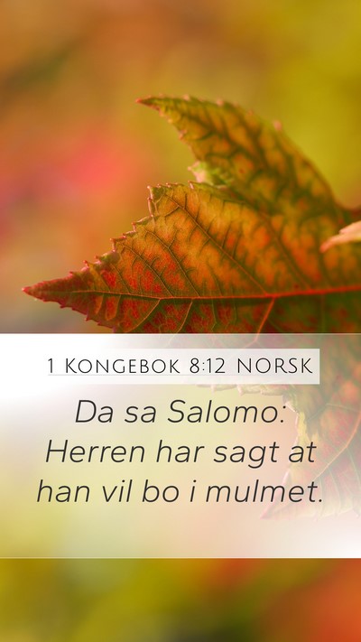 1 Kongebok 8:12 NORSK Bible Verse Image
