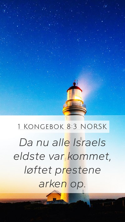 1 Kongebok 8:3 NORSK Mobile Phone Wallpaper - Da nu alle Israels eldste var kommet, løftet - Mobile Bible Verse Wallpaper