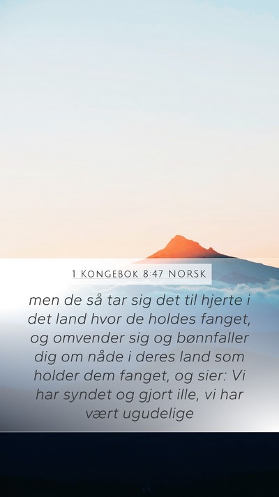 1 Kongebok 8:47 NORSK Bible Verse Image