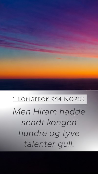 1 Kongebok 9:14 NORSK Bible Verse Image