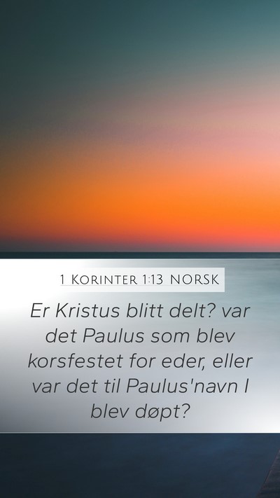 1 Korinter 1:13 NORSK Bible Verse Image