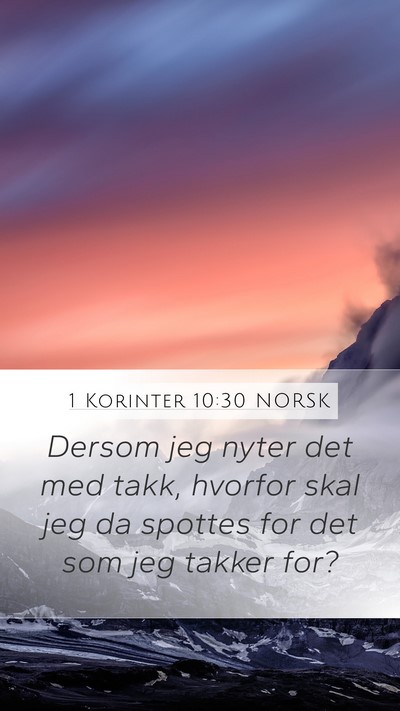 1 Korinter 10:30 NORSK Bible Verse Image