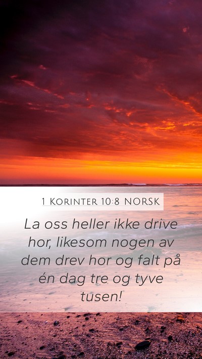1 Korinter 10:8 NORSK Bible Verse Image