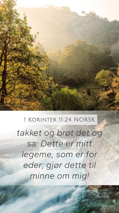1 Korinter 11:24 NORSK Bible Verse Image