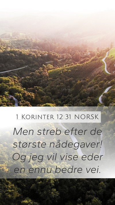 1 Korinter 12:31 NORSK Bible Verse Image