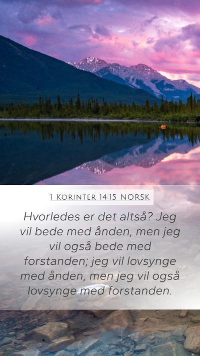 1 Korinter 14:15 NORSK Bible Verse Image