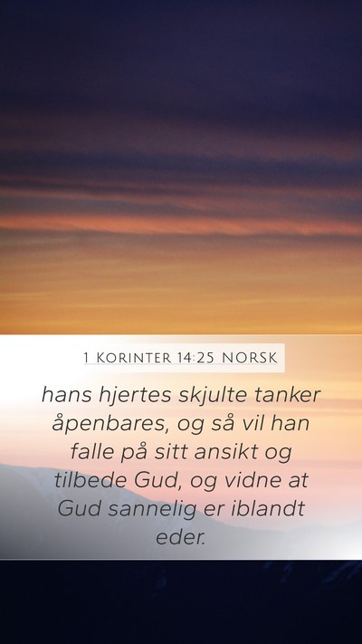 1 Korinter 14:25 NORSK Bible Verse Image