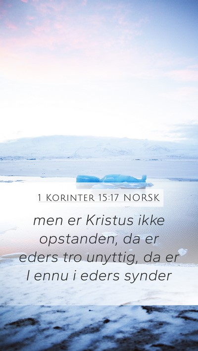 1 Korinter 15:17 NORSK Bible Verse Image
