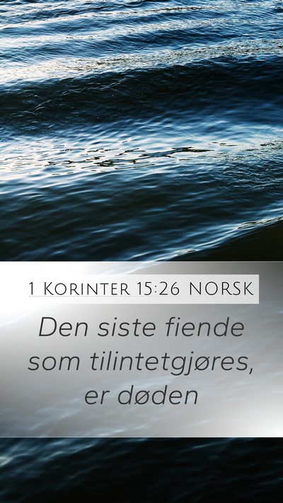 1 Korinter 15:26 NORSK Bible Verse Image