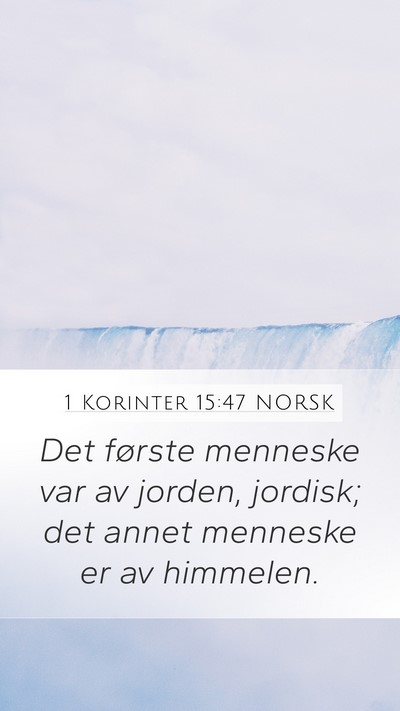 1 Korinter 15:47 NORSK Bible Verse Image