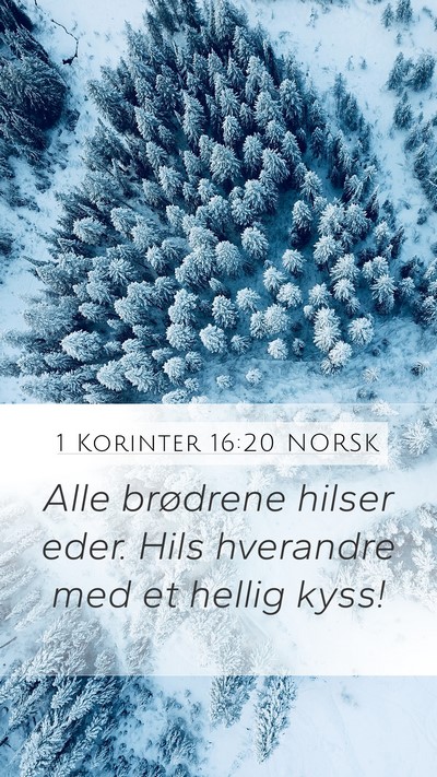 1 Korinter 16:20 NORSK Bible Verse Image