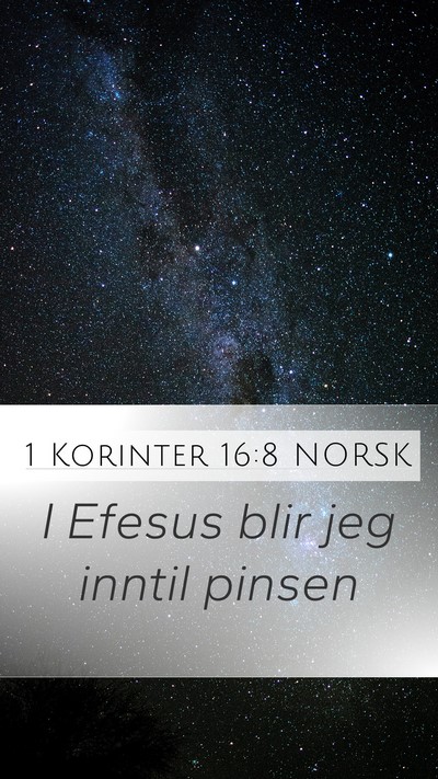 1 Korinter 16:8 NORSK Bible Verse Image