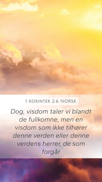 1 Korinter 2:6 NORSK Bible Verse Image