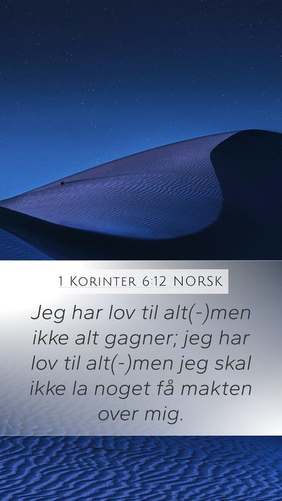 1 Korinter 6:12 NORSK Bible Verse Image