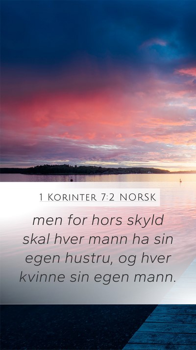 1 Korinter 7:2 NORSK Bible Verse Image