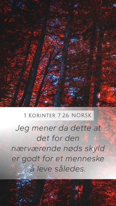 1 Korinter 7:26 NORSK Bible Verse Image